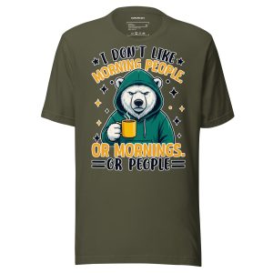 I Don't Like Morning People T-shirt – Sjov Isbjørn T-shirt